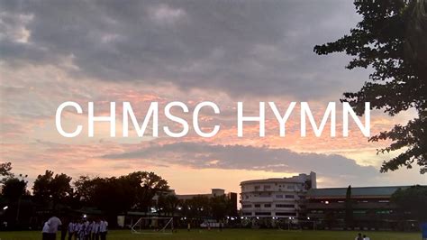 CHMSC Hymn .